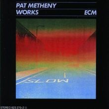 Works von metheny - works, |