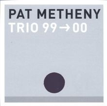 Trio 9900 von metheny pat - von, metheny,pat
