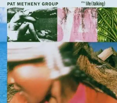 Pat metheny group still life - -,