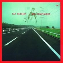 New chautauqua von metheny - von, metheny,pat
