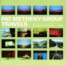 Travels von metheny pat - travels,